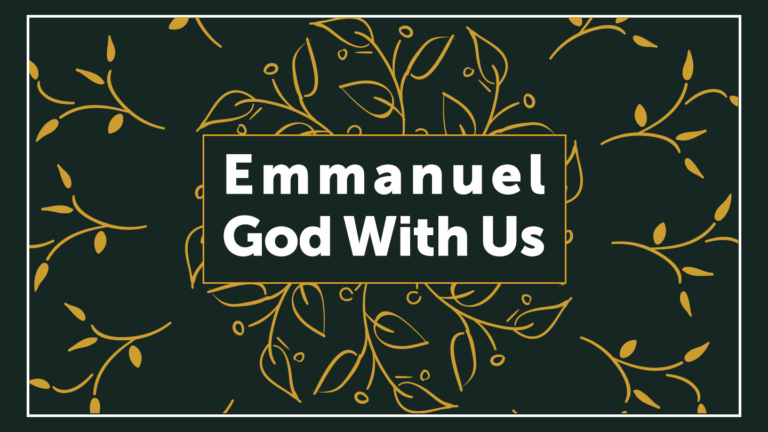 Emmanuel: Dios Con Nosotros